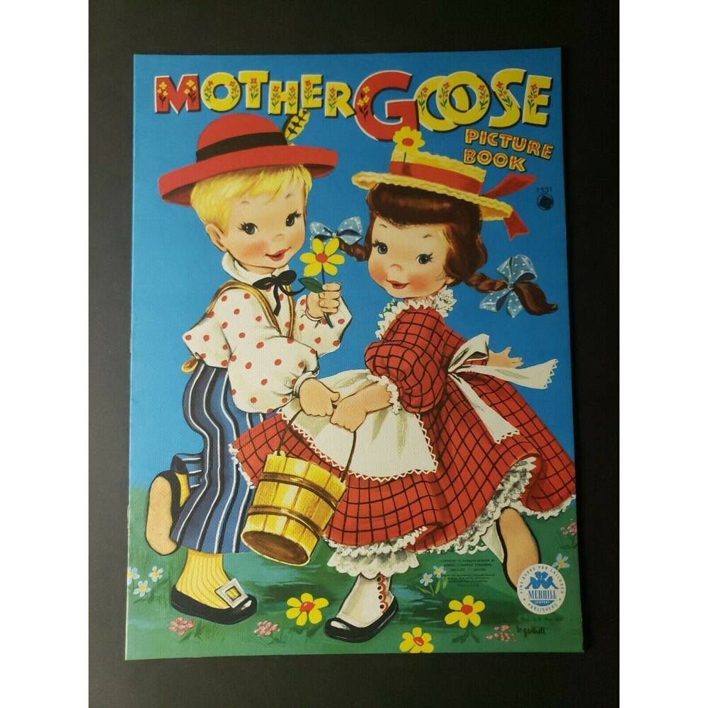 1958 Mother Goose Picture Book Merrill Co Chicago Artwork By Gartrell NOS WS7C